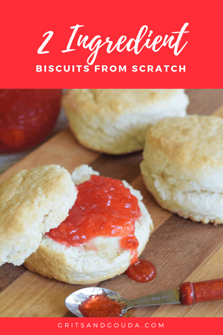 2 Ingredient Biscuits From Scratch Pinterest Pin 1 