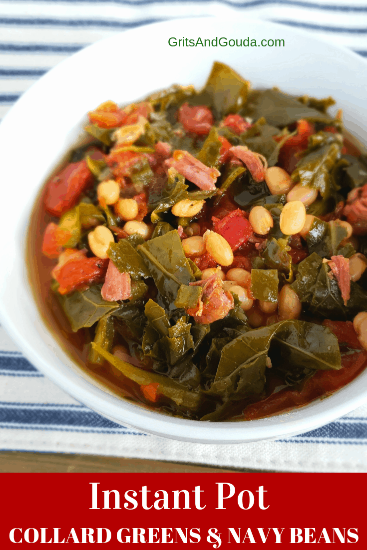 Pinterest pin forInstant Pot Collard Greens and Navy Beans